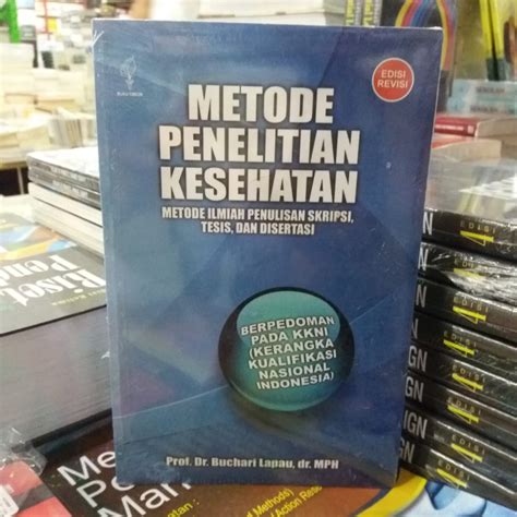 Jual Buku Metode Penelitian Kesehatan Edisi Revisi Buchari Lapau