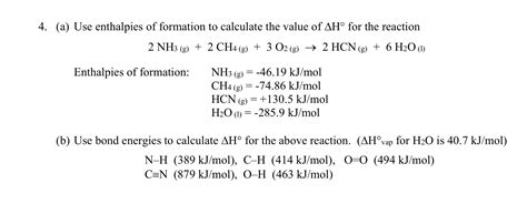 Solved A ﻿use Enthalpies Of Formation To Calculate The