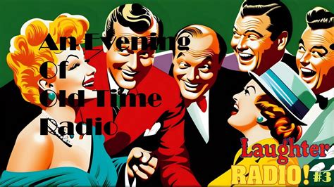 All Night Old Time Radio Shows Laughter Radio 2 Classic Comedy