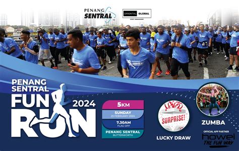 Penang Sentral Fun Run 2024 Howei Online Event Registration