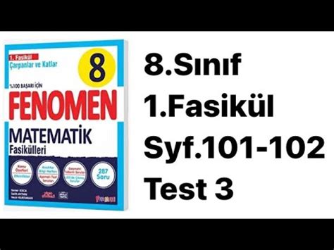 8 SINIF FENOMEN 1 FASİKÜL S 101 102 TEST 3 YouTube