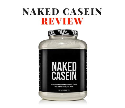 Naked Casein Review Is Naked Casein Worth It
