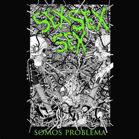 Los Sex Sex Sex Desierto Lyrics Genius Lyrics