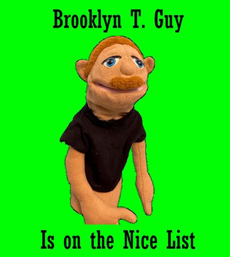 Brooklyn T Guy Is On The Nice List By Nbarts1218 On Deviantart