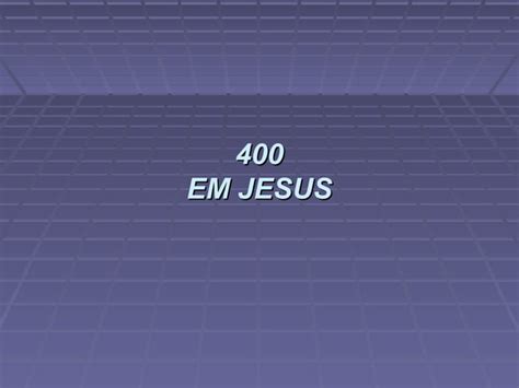 Em Jesus Ppt