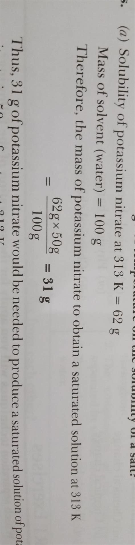 What Mass Of Potassium Nitrate Would Be Needed To Produce A Saturated