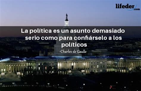 Las 103 mejores frases sobre política