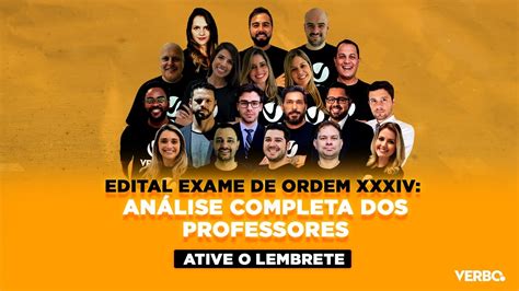 Edital Exame De Ordem Xxxiv An Lise Completa Dos Professores Verbo