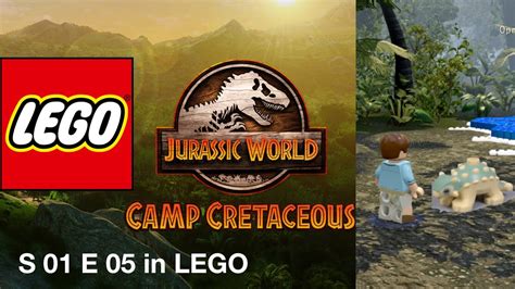 Jurassic World Camp Cretaceous Season 1 Episode 5 In Lego Youtube