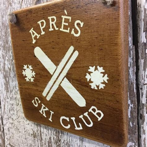 Apres Ski Sign Ski Decor Ski Lodge Decor Skiing Sign Snowboarding Signs