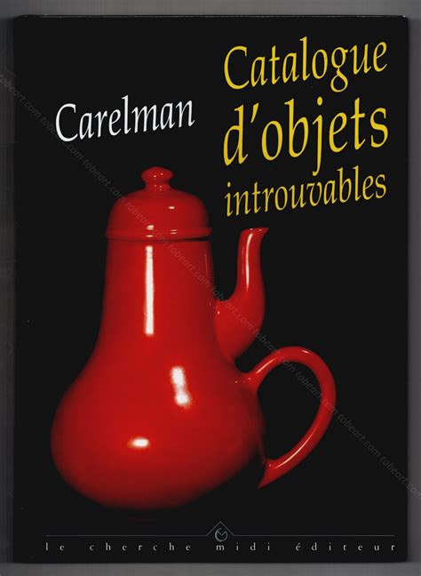 Jacques Carelman Catalogue D Objets Introuvables By Jacques Carelman