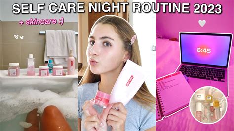 My Self Care Night Routine 2023 How To Relax After A Long Week And Very