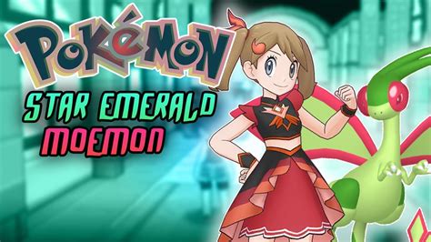 Pokemon Moemon Emerald - Pokémon Star Emerald - A new Rom hack is born Part 6 #moemon #pokemon # ...