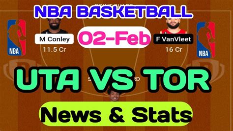 UTA VS TOR NBA BASKETBALL UTA VS TOR DREAM11 PREDICTION UTAH JAZZ