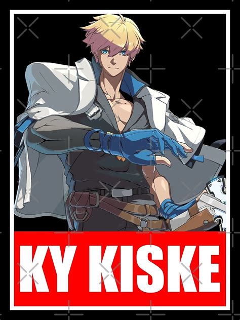 Ky Kiske Guilty Gear Strive Color Poster For Sale By Turnerbill