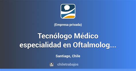 Tecn Logo M Dico Especialidad En Oftalmologia Y Optometr A Santiago