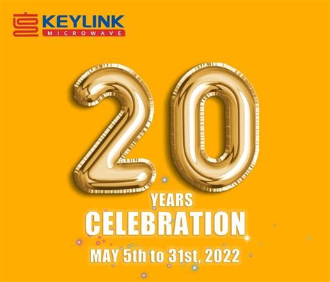 Keylink Microwave Is Proud To Celebrate The Th Anniversary Sale Come