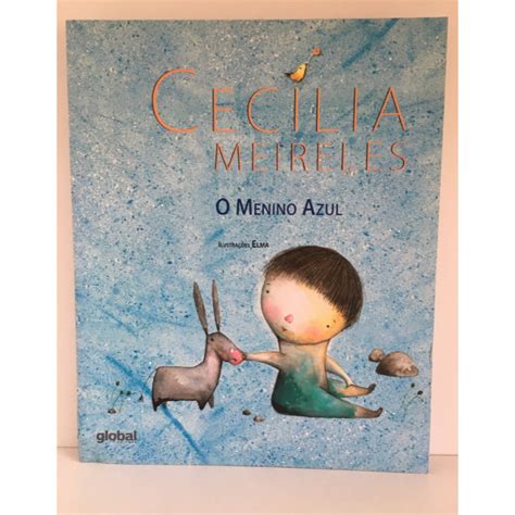 Livro Menino Azul - Livro O Menino Azul - Cecília Meireles | Shopee Brasil