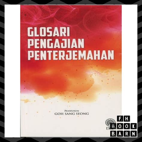 Glosari Pengajian Penterjemahan Dewan Bahasa Dan Pustaka Shopee