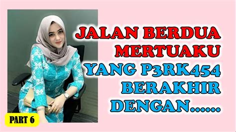 Cerita Romantis Jalan Berdua Dengan Mertuaku Cerita Dewasa Part