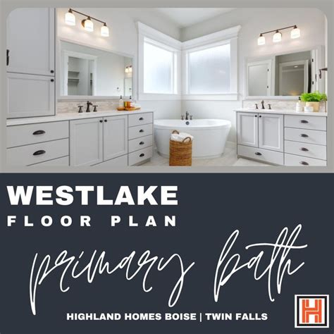 Westlake Floor Plan Primary Bathroom Highland Homes Boise Twin