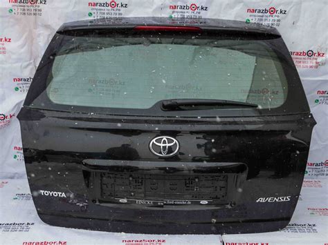крышка багажника на тайота авенсис т250 Toyota Avensis т250 ...