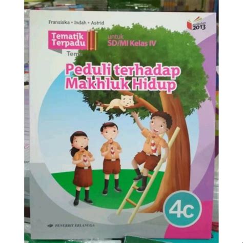 Jual Buku Siswa Tematik Terpadu K13 Penerbit Kelas 4C Peduli Terhadap