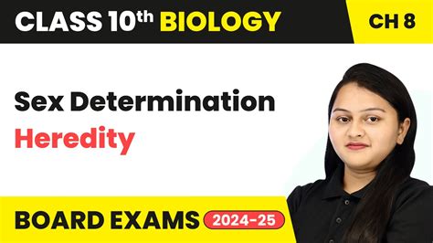 Sex Determination Heredity Class 10 Biology Chapter 8 CBSE 2024 25 YouTube