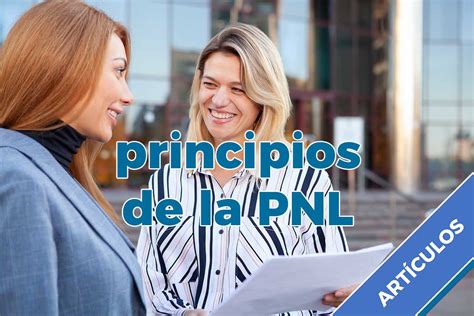 Los principios básicos de la PNL