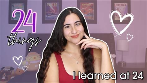 24 Things I Learned Before Turning 24 Just Sharon Youtube