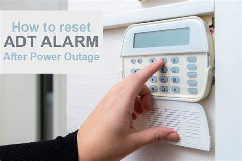 How To Reset Adt Alarm After Power Outage Automation Gears