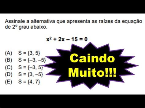 Quest O De Matem Tica Equa O Do Segundo Grau Grau Concurso