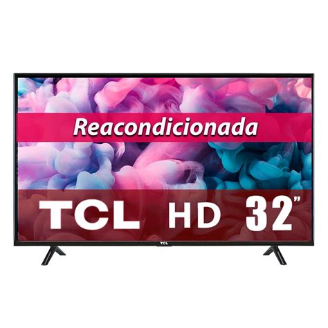 Tv Tcl Pulgadas Hd Led D R Reacondicionada Walmart En L Nea