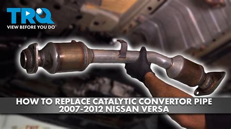 How To Replace Catalytic Convertor Pipe 2007 2012 Nissan Versa YouTube