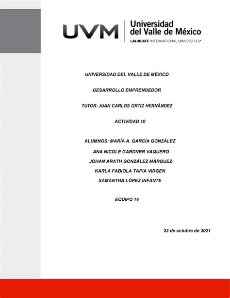 ACTIVIDAD 10 DESARROLLO EMPRENDEDOR 1 UNIVERSIDAD DEL VALLE DE MÉXICO
