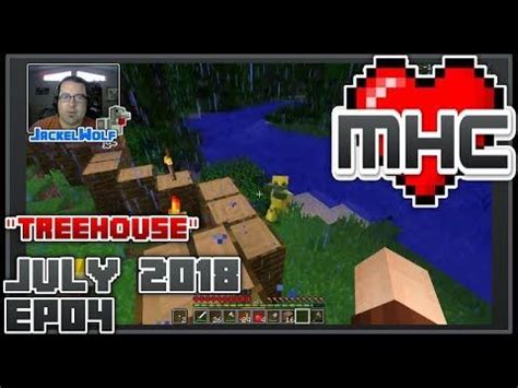 MINECRAFT HARDCORE CHALLENGE TREEHOUSE JULY 2018 EP04 MINECRAFT