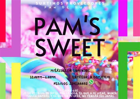 Pams Sweet Pan De Dulce En Directorio Comercial Digital Xeu Portal