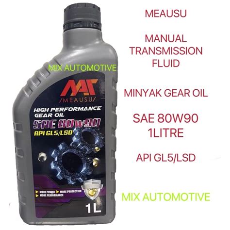 Meausu High Performance Gear Oil 80w90 Api Gl5 Lsd 1l Minyak Gear Manual Transmission Fluid