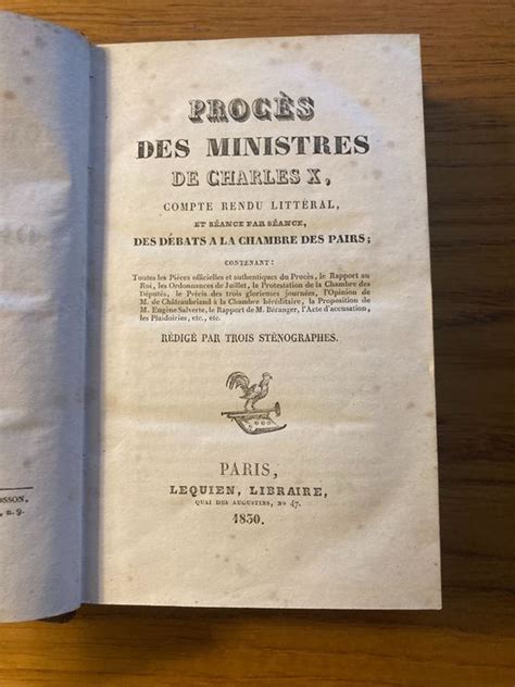 Procès Des Ministres De Charles X 1830 Catawiki