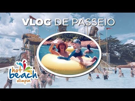 Receita de Vlog HOT BEACH OLÍMPIA conheça o parque e saiba quanto você vai gastar para passar