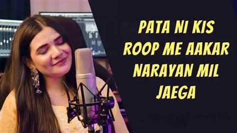 Pata Nahi Kis Roop Me Aakar Narayan Mil Jayega Lyrics In English