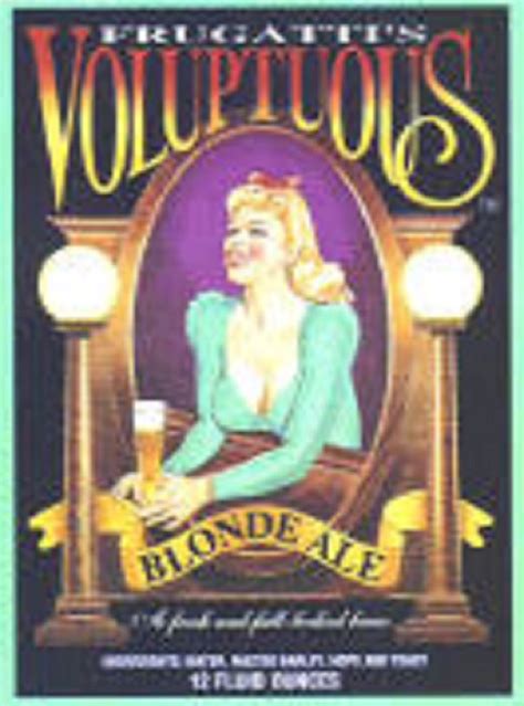 Voluptuous Blonde Ale Frugattis Voluptuous Brewing Co Untappd