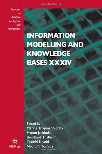 Buy Information Modelling And Knowledge Bases Xxxiv Frontiers In