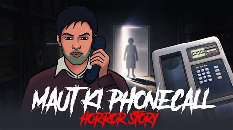 Haunted Phonecall Horror Story In Hindi Bhoot Ki Kahani