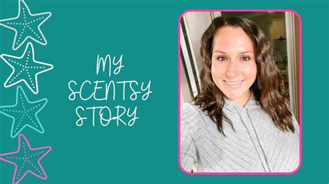 My Scentsy Story Youtube