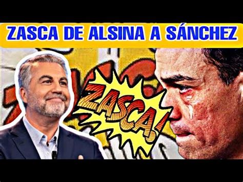 Zasca Tremendo De Carlos Alsina A Pedro S Nchez Sobre La Paridad Youtube