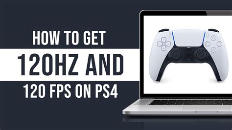 How To Get 120hz And 120fps On Ps4 Tutorial Youtube