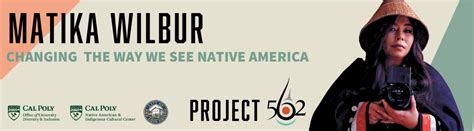 Matika Wilbur, Project 562 Book Tour - Diversity & Inclusion - Cal Poly ...