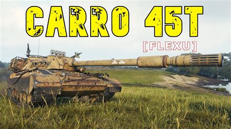 World Of Tanks Carro Da Combattimento 45t 9 Kills 10 3K Damage YouTube