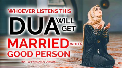 Dua To Get Married Very Soon With A Good Person INSHA ALLAH Dua For